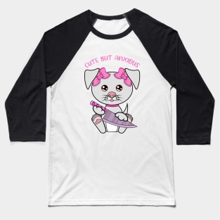 Cute but anxious, cute dog Baseball T-Shirt